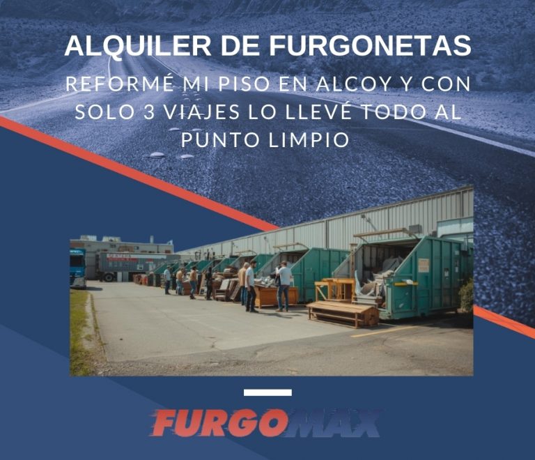 Reformé mi piso en Alcoy y con solo 3 viajes lo llevé todo al punto limpio